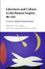 Literature and Culture in the Roman Empire 96-235