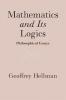 Mathematics and Its Logics