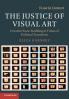 The Justice of Visual Art