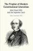 The Prophet of Modern Constitutional Liberalism