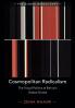 Cosmopolitan Radicalism