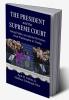 The President and the Supreme Court