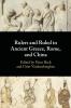 Rulers and Ruled in Ancient Greece Rome and China