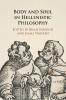 Body and Soul in Hellenistic Philosophy