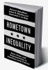 Hometown Inequality