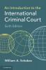 An Introduction to the International Criminal Court