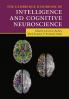 The Cambridge Handbook of Intelligence and Cognitive Neuroscience