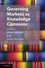 Governing Markets as Knowledge Commons