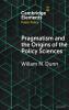 Pragmatism and the Origins of the Policy             Sciences