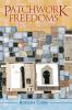 Patchwork Freedoms