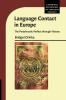 Language Contact in Europe