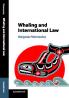 Whaling and International Law