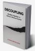 Decoupling