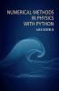 Numerical Methods in Physics with Python