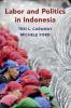 Labor and Politics in Indonesia