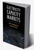 Electricity Capacity Markets