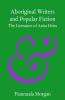 Aboriginal Writers and Popular Fiction