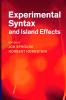Experimental Syntax and Island Effects