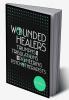 Wounded Healers