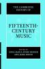 The Cambridge History of Fifteenth-Century Music