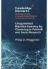 Unsupervised Machine Learning for Clustering in Political and Social Research