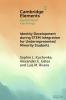Identity Development during STEM Integration for Underrepresented Minority Students
