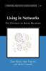 Living in Networks