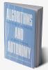 Algorithms and Autonomy