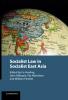Socialist Law in Socialist East Asia
