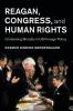 Reagan Congress and Human Rights