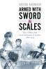 Armed with Sword and Scales