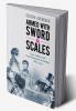 Armed with Sword and Scales