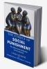 The Ethics of Social Punishment