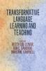 Transformative Language Learning and Teaching