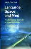 Language Space and Mind