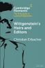 Wittgenstein's Heirs and Editors