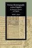 Persian Historiography across Empires