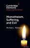 Monotheism Suffering and Evil