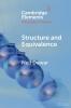 Structure and Equivalence