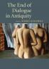 The End of Dialogue in Antiquity