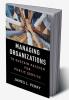 Managing Organizations to Sustain Passion for Public Service
