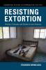 Resisting Extortion