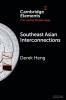 Southeast Asian Interconnections