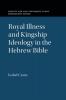 Royal Illness and Kingship Ideology in the Hebrew Bible