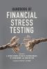 Handbook of Financial Stress Testing