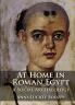 At Home in Roman Egypt