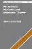 Polynomial Methods and Incidence Theory