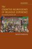 The Cognitive Neuroscience of Religious Experience