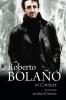 Roberto Bolaño In Context