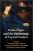 Walter Pater and the Beginnings of English Studies